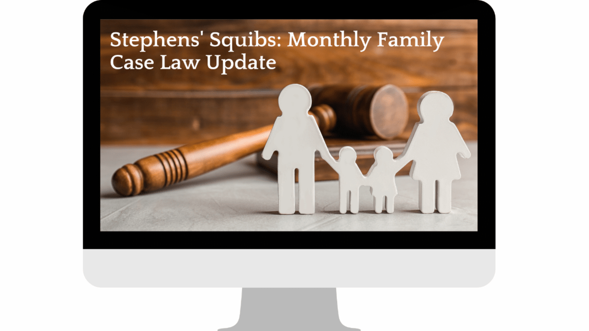 Family Law Case Update
